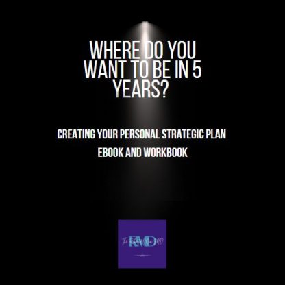 Where Do You Want to Be in 5 Years? Ebook and Workbook