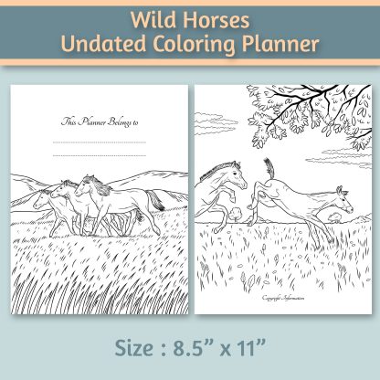 Wild Horses Undated Coloring Planner 8.5”x11” - Image 2