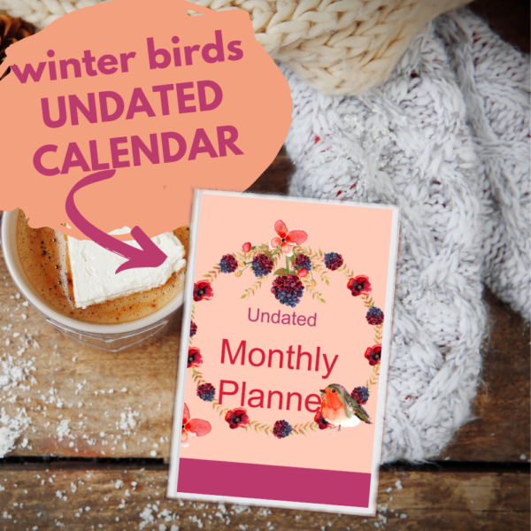 Winter Birds themed Undated Calendar with Journal page