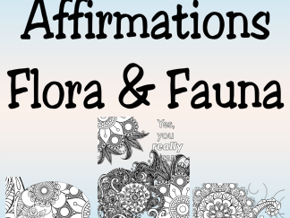 aMazing Adult Affirmations Flora and Fauna printable digital download for grownups colouring pages book