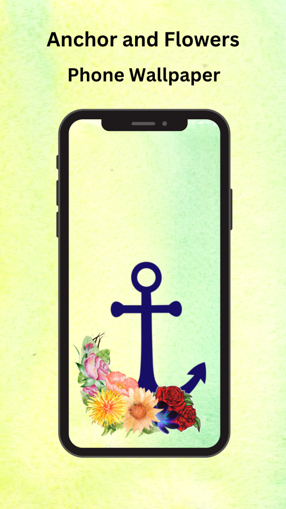 Anchor and Flowers Phone Wallpaper