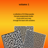 Amazing mazes volume 1, printable digital download puzzle book
