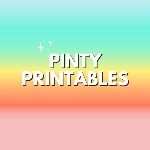 Pinty Printables