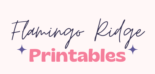 Flamingo Ridge Printables