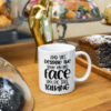 Despite the Look on My Face You're Still Talking Sarcastic 15 Oz Coffee Mug - Image 2
