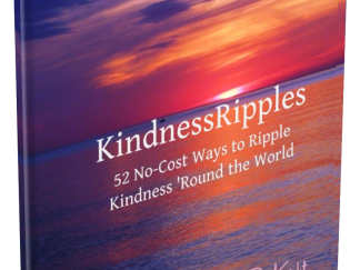 Kindness Ripples: 52 No-Cost Ways to Ripple Kindness 'Round the World (ebook)