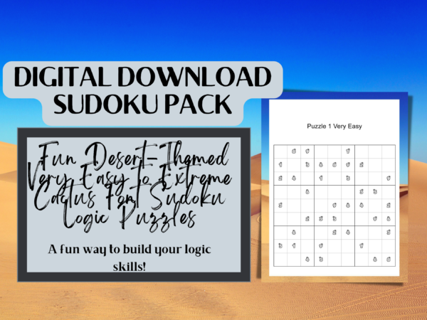 Fun Desert-Themed Very Easy to Extreme Cactus Font Sudoku Logic Puzzles, Very Easy, Easy, Normal, Hard, Very Hard, Tough, Extreme Sudoku