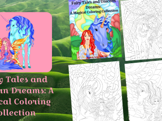 Fairy Tales and Unicorn Dreams: A Magical Coloring Collection/DIGITAL DOWNLOAD!