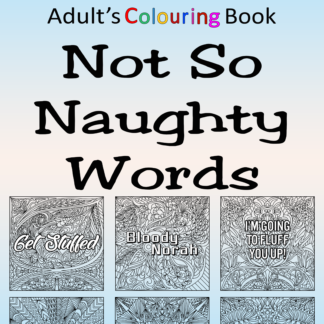 Adult Colouring - Not So Naughty Words printable digital download for grownups colouring pages book cuss words swear words