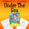 Children's Colouring book Under The Sea printable digital download for kids colouring pages