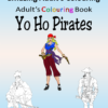 Adult Colouring Yo Ho Pirates