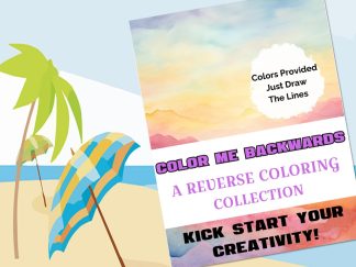Color Me Backwards: A Reverse Coloring Collection/Digital Download