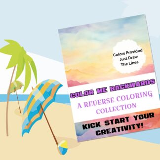 Color Me Backwards: A Reverse Coloring Collection/Digital Download